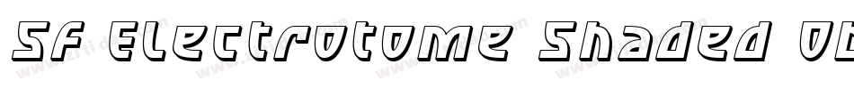SF Electrotome Shaded Oblique字体转换